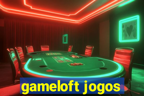 gameloft jogos